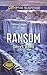 Ransom (Northern Border Patrol)