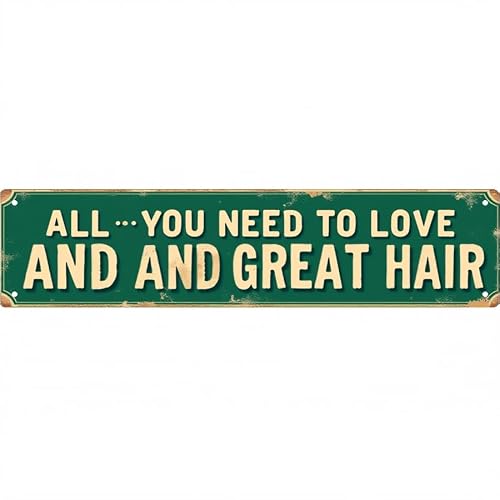 Self-Love Tin Decor 16 * 4 Inches "ALL YOU NEED IS LOVE AND GREAT HAIR" Salon/Living Room Wall Art - Retro Beauty Accent, Self-Care Decor, Hair Studio Metal Sign
