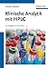 Produktbild Klinische Analytik mit HPLC: Ein Ratgeber für die Praxis