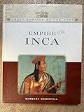 Empire of the Inca (Great Empires of the Past)