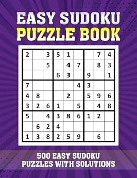 Paperback Easy Sudoku Puzzles for Adults, Seniors and Kids: All Easy Sudoku Puzzle Book: 500 Easy Sudoku Puzzles with Solutions Book