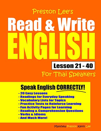 Preston Lee's Read & Write English Lesson 21 - 40 For Thai Speakers (Preston Lee's English For Thai Speakers)