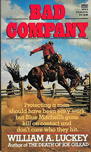 Bad Company 0449147142 Book Cover
