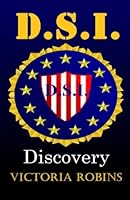 D. S. I. : Discovery 1490317937 Book Cover