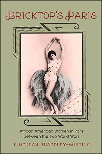 Bricktop's Paris: African American Women in Paris between the Two World Wars