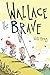 Wallace the Brave