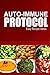 Produktbild Auto-Immune Protocol - Easy Recipe Ideas: Easy Healthy Anti-Inflammatory Recipes for Auto-Immune Disease Relief