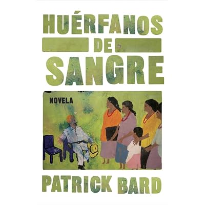 Hu&eacute;rfanos de sangre / Orphans of Blood