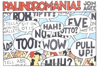 Palindromania! by Jon Agee (2002-10-24)