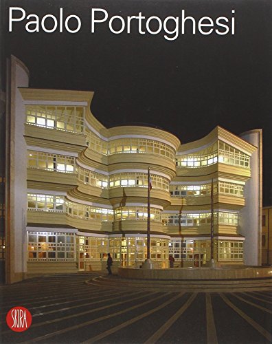 Paolo Portoghesi. Ediz. Illustrata
