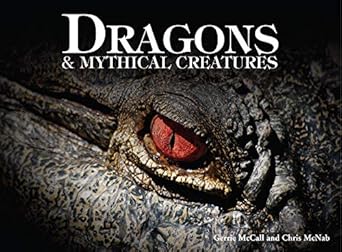 Dragons &amp; Mythical Creatures