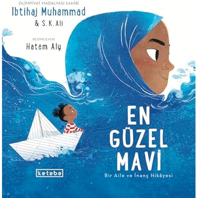 En G&uuml;zel Mavi;Bir Aile ve İnan&ccedil; Hikayesi
