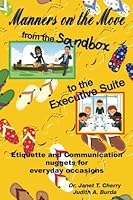 Manners on the Move: From the Sandbox to the Executive Suite 1984298658 Book Cover