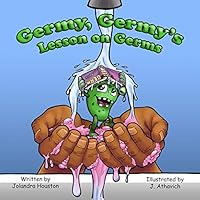 Germy Germy's Lesson on Germs 173204824X Book Cover