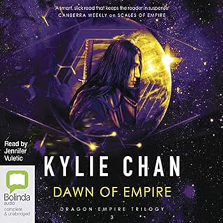 Dawn of Empire Audiobook By Kylie Chan cover art