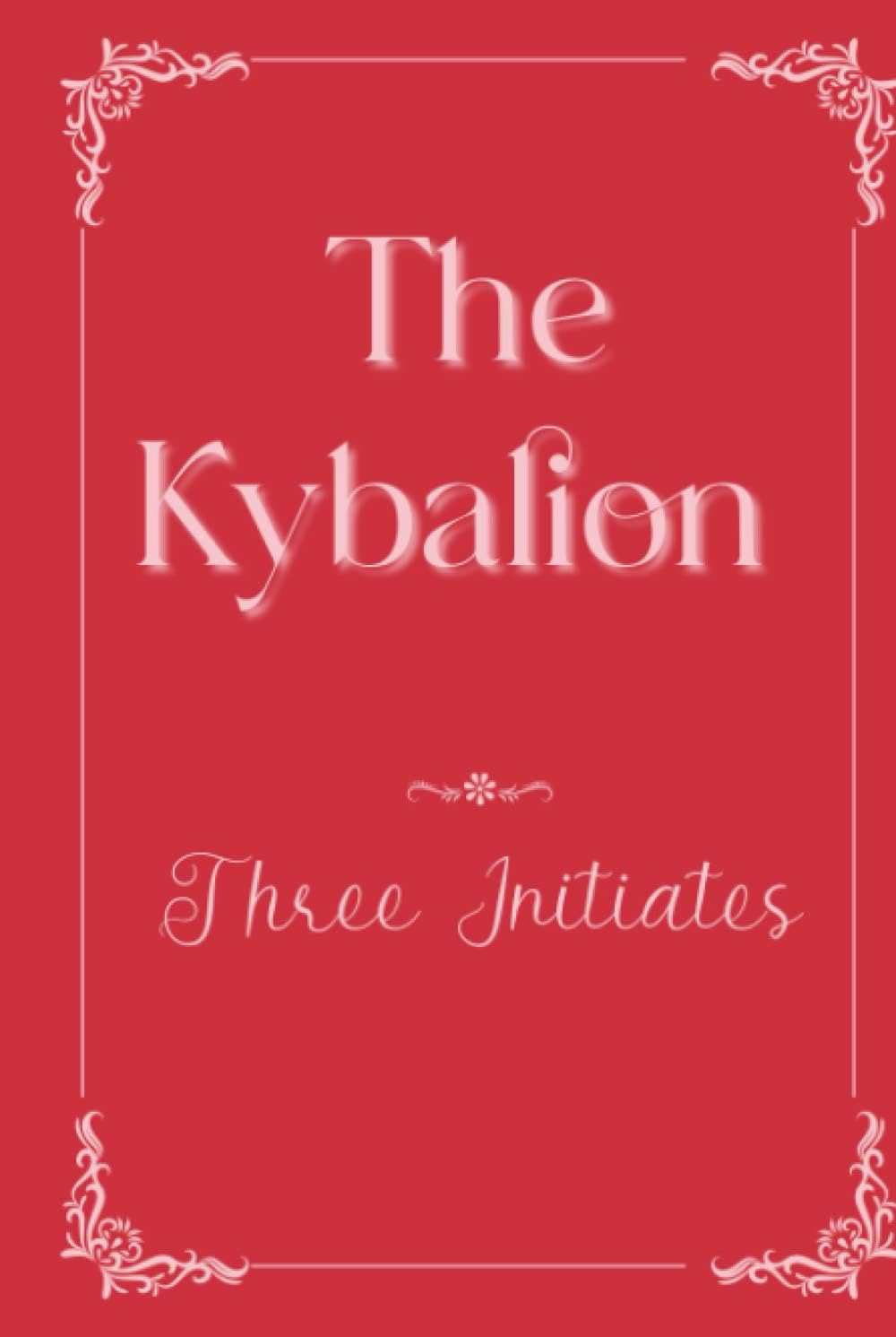 The Kybalion: Eleganse Edition