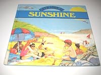 Let's Look at Sunshine (Let's Look at) 0531181782 Book Cover