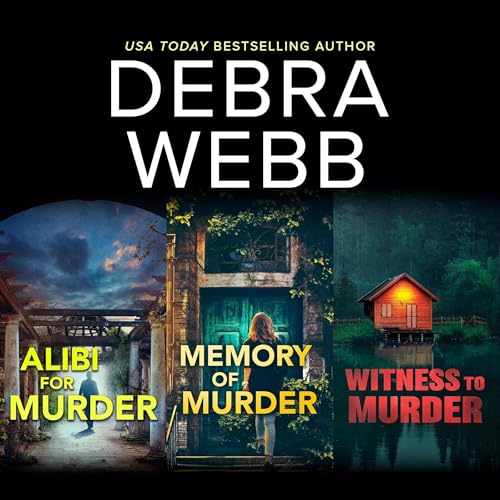 Alibi for Murder & Memory of Murder & Witness to Murder Audiolibro Por Debra Webb arte de portada