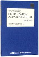 到中流击水(经济全球化大潮与中国之命运)(英文版)/读懂中国Economic Globalization and China's Future 7119114190 Book Cover