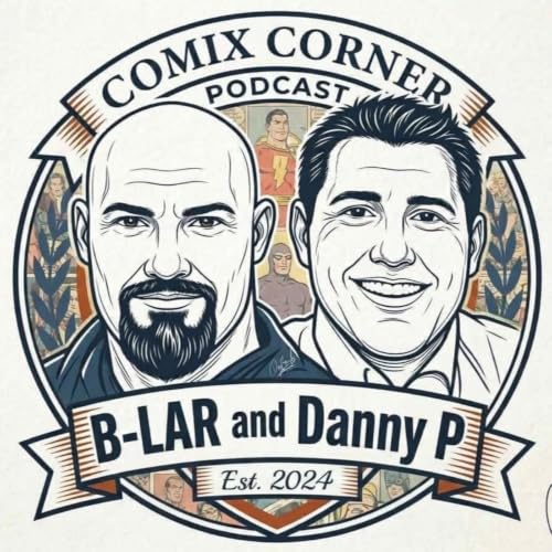 『Comix Corner with B-Lar and Danny P』のカバーアート