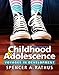 Childhood and Adolescence: Voyages in Development -  Rathus, Spencer, Paperback