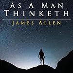 Cover of As a Man Thinketh