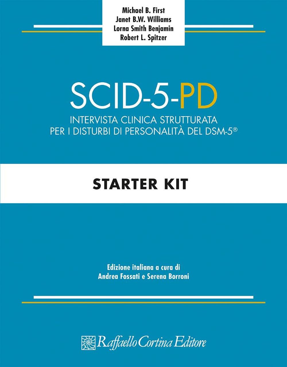 SCID-5-PD. Intervista Clinica Strutturata Per I Disturbi Di Personalità Del DSM-5® - 4