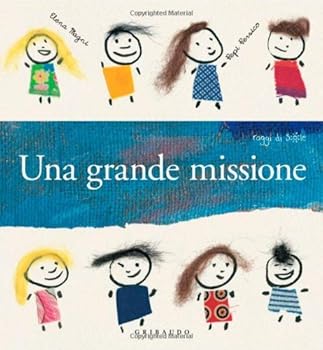 Hardcover Una grande missione [Italian] Book