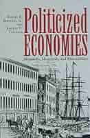 Politicized Economies: Monarchy, Monopoly, and Mercantilism
