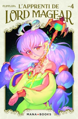 L'Apprenti de Lord Magear — Tome 4