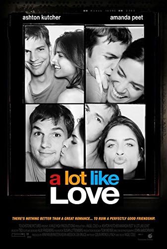 A LOT LIKE LOVE - 27"x40" DS Original Movie Poster One Sheet 2005 Ashton Kutcher