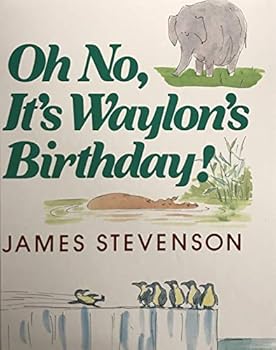 Hardcover Oh No, Its Waylon's Birthday Book