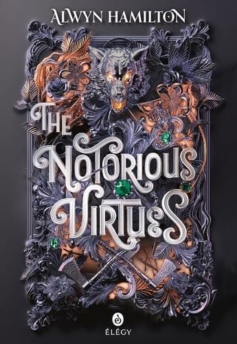 The Notorious Virtues [ Edition française ]