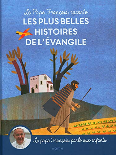 Télécharger Le Pape François raconte les plus belles histoires de l'Evangile Livre PDF Gratuit
