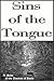 Sins of the Tongue:: The Backbiting Tongue