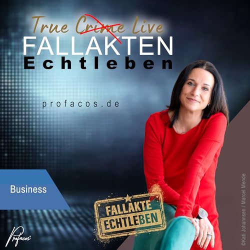 TRUE LIVE: Fallakte Echtleben &ndash; Business cover art
