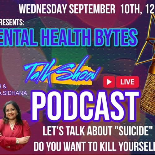 MENTAL HEALTH BYTES: Let's talk about "suicide"