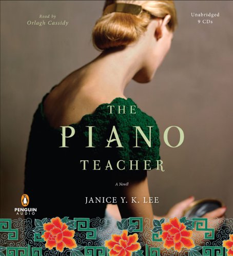 The Piano Teacher Lee, Janice Y. K. and Cassidy, Orlagh