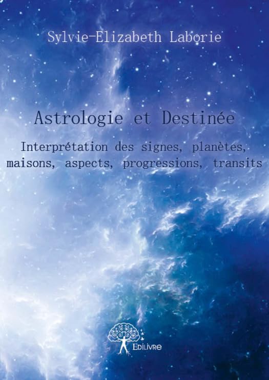Astrologie et Destinée (Itinérances) (French Edition)