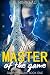 Master Of The Game (Gabria Online Book One)(LitRPG)