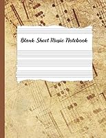 Blank Sheet Music Notebook : Large Blank12 Staves 8. 5 X 11 Composition Journal Song Writing for Kids, Women, Girls, Students, Songwriting and Musicians 1713209098 Book Cover