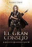 El Gran Consejo: (El Sendero del Guardabosques, Li...: 
