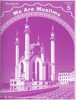We Are Muslims Workbook: Grade 5 156316082X Book Cover