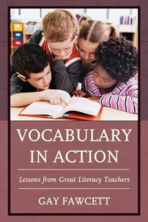 Vocabulary in Action: Lessons from Great Literacy Teachers book cover