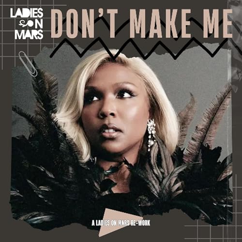Don't Make Me (Lizzo rework) (preview) (full version link bellow)