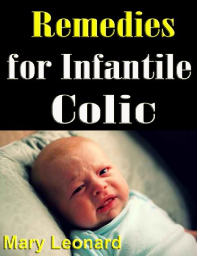 Remedies for Infantile Colic