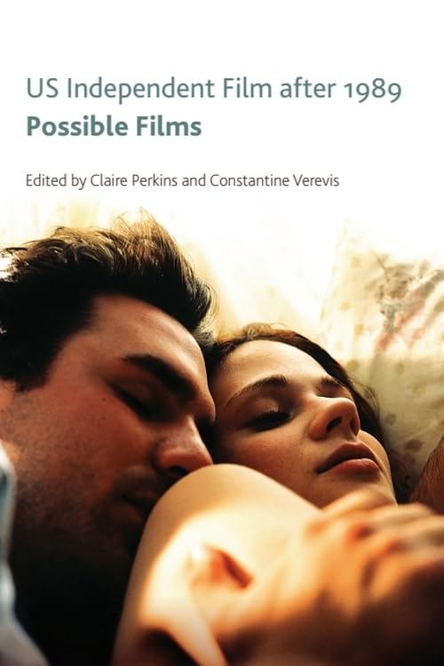 US Independent Film After 1989 ouvrage de reference critique