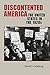Discontented America: The United States in the 1920s (The American Moment)