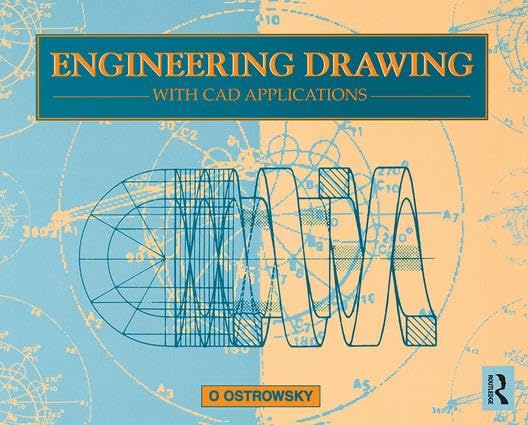Engineering Drawing With CAD Applications