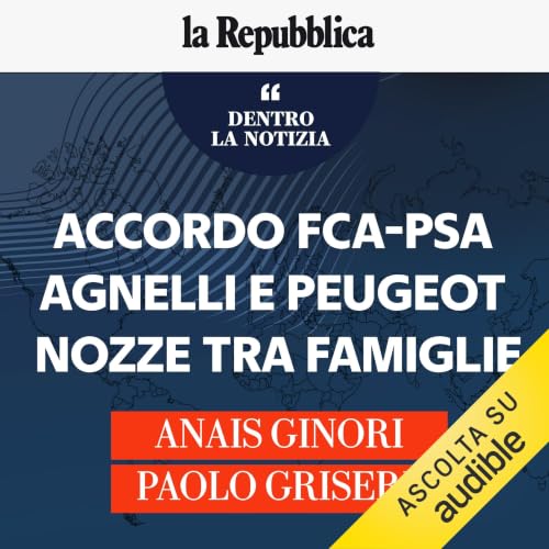 Diseño de la portada del título Accordo Fca-Psa, Agnelli e Peugeot. Nozze d'oro tra famiglie